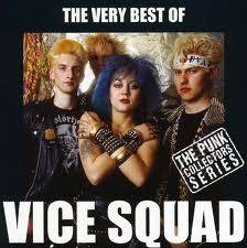 Vice Squad : The Very Best Of... Vice Squad